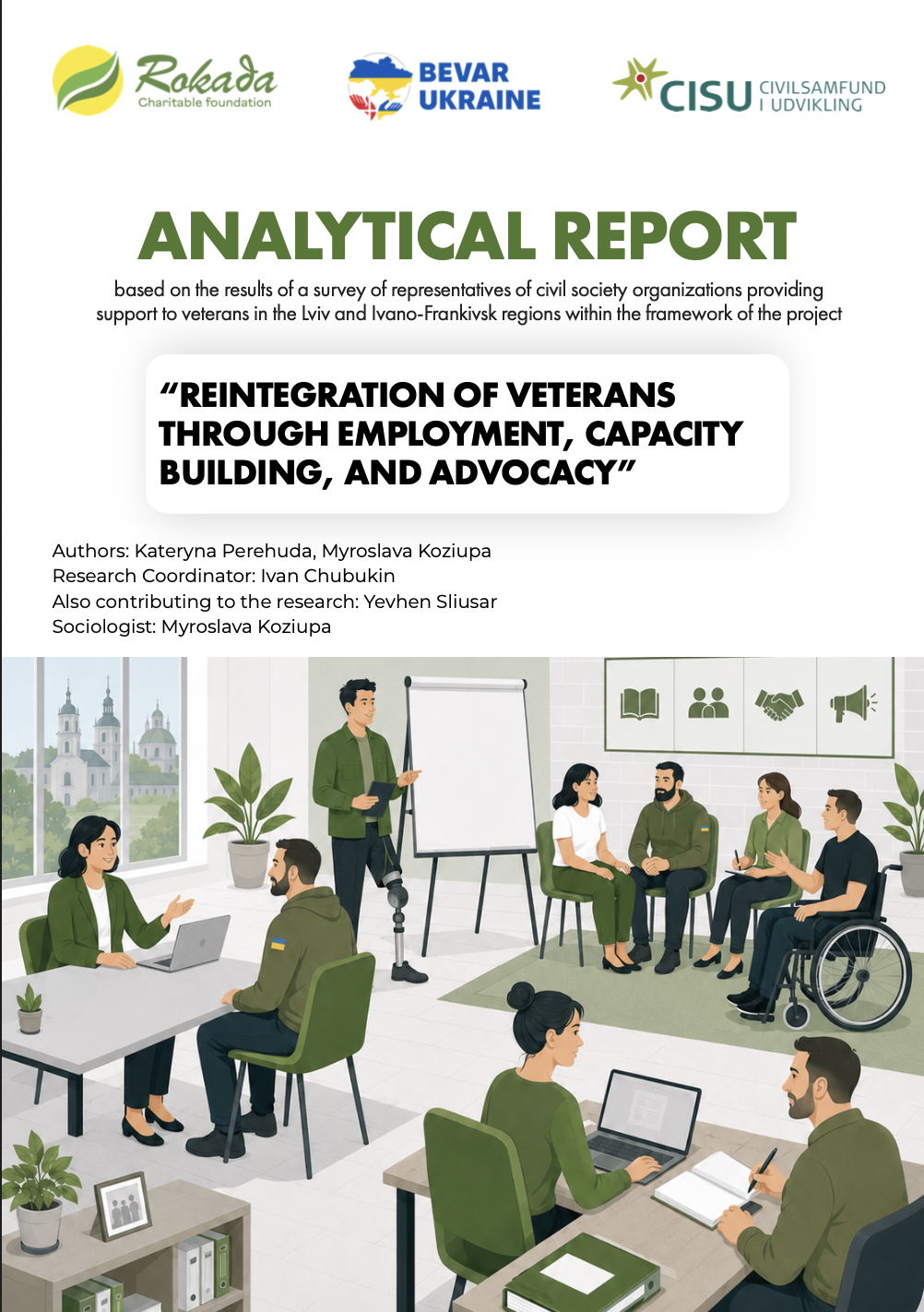 Veteran Reintegration through Employment, Capacity Building and Advocacy in Lviv and Ivano-Frankivsk Regions